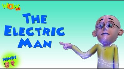 The Electric Man | Motu Patlu Wiki | Fandom