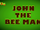 John The Bee Man