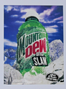 1997 promotional poster for Mountain Dew's 20 oz. Big Slam bottle.