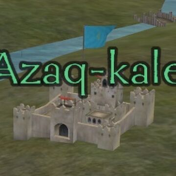 azaq kale mount blade wiki fandom