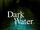 Dark Water