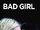 Bad Girl.jpg