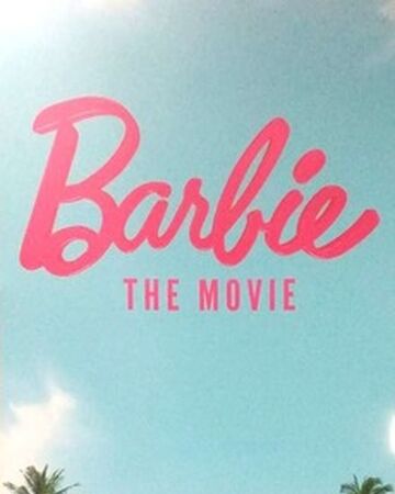 Barbie Mattel Movie Movie Fanon Wiki Fandom