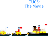 TUGS: The Movie