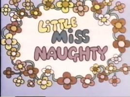 Little Miss Naughty Titles