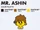 Mr. Ashin