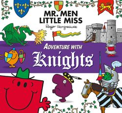 Mr. Men and Little Miss - Adventure with Knights | Mr. Men Wiki | Fandom