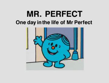 Mr. Perfect, Mr. Men Wiki
