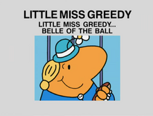 Little Miss Greedy... Belle of the Ball.png
