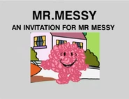 An Invitation for Mr. Messy premiered on this date