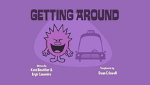 Getting Around Title Card.png