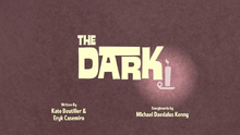 The Dark Title Card.png