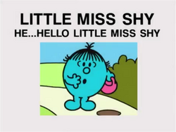 He... Hello Little Miss Shy