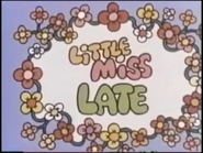 Little Miss Late Titles