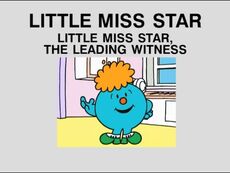 Mr._Men_and_Little_Miss_-_Little_Miss_Star,_The_Leading_Witness_(US_Dub)-2