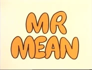The Mr. Men episode "Mr. Mean" is first broadcast in the US.