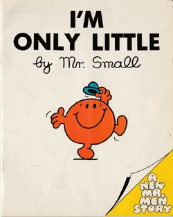 I'm Only Little | Mr. Men Wiki | Fandom