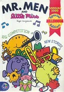The Mr. Men and Little Miss Annual: 2000 was released.
