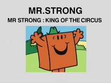 Mr Strong King of the Circus.png