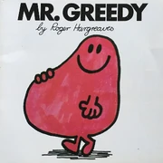 Mr. Greedy 1st edition