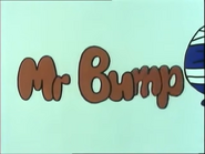 Mr. Bump Intro (10)