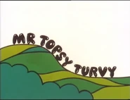 The Mr. Men episode "Mr. Topsy-Turvy" is first broadcast on the BBC.