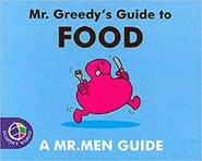 Mr. Greedy's Guide to Food is released