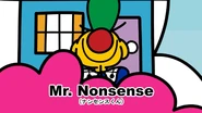 Mr. Nonsense Kawaii Titles.png (863 KB) Mr. Nonsense (Kawaii Remake) airs on YouTube