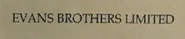 Evans Brothers Ltd went defunct