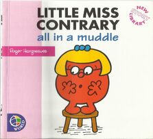 Little Miss Contrary all in a muddle 1