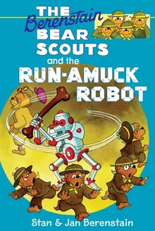 Berenstain Bears-Run Amok Robot