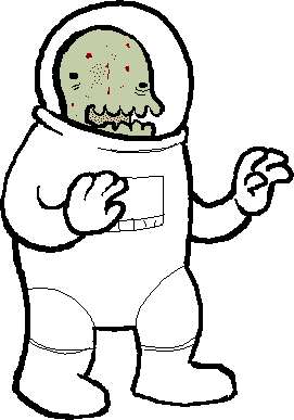 A Zombie Astronaut.