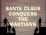 CT - Santa Claus Conquers the Martians