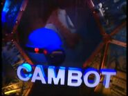 Cambot's appearance in Season Eight, Nine and Ten.