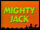 MST3K K14 - Mighty Jack