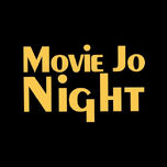 Movie Jo Night