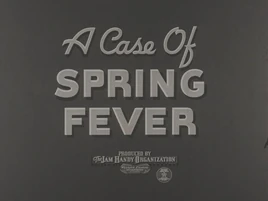 ACaseofSpringFever