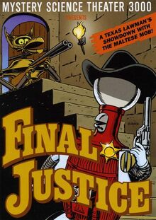 Mst3kfinaljustice