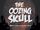 CT - The Oozing Skull
