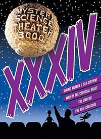 Mystery Science Theater 3000: Volume XXXIV | MST3K | Fandom