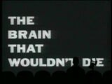 MST3K 513 - The Brain That Wouldn't Die