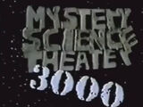 Mystery Science Theater 3000
