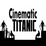 Cinematic Titanic