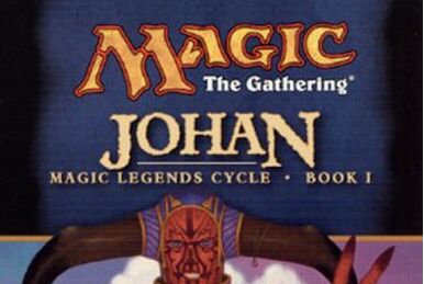 Johan • Legendary Creature — Human Wizard (Legends) - MTG Assist