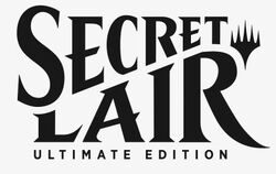 Secret Lair: Ultimate Edition - MTG Wiki Secret Lair: Ultimate Edition - MTG Wiki