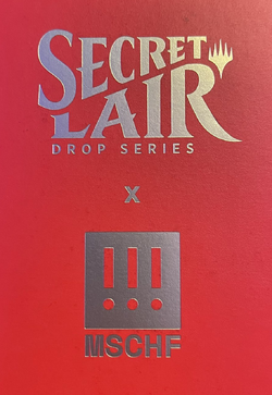 Secret Lair Drop Series MSCHF.png
