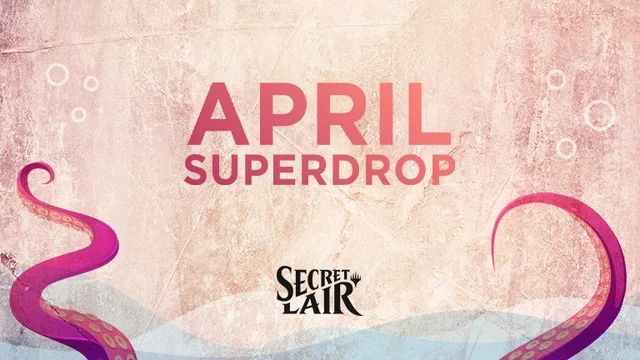 Secret Lair Drop Series: April Superdrop 2022 - MTG Wiki