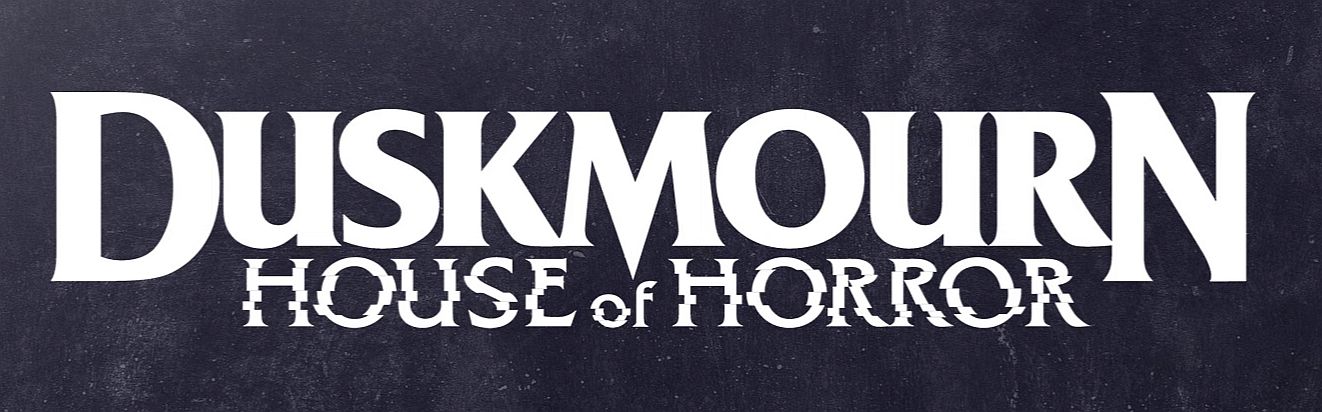 Duskmourn: House of Horror - MTG Wiki