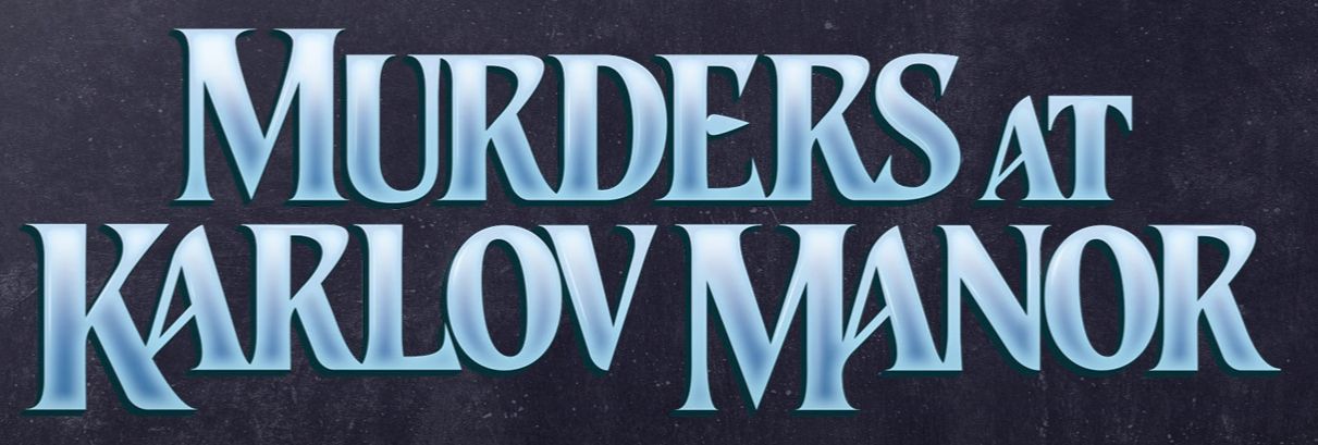 Murders at Karlov Manor - MTG Wiki