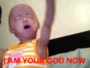 I am God now.gif (164 KB) 'Tis be Gait.